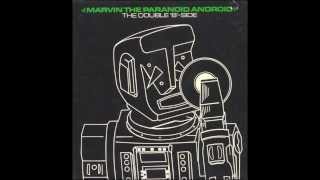 Watch Marvin The Paranoid Android Marvin I Love You video