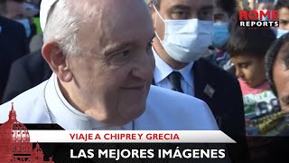 Las mejores imágenes del viaje del Papa Francisco a Chipre y Grecia