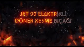 Jet 90 Elektrikli Döner Kesme Bıçağı