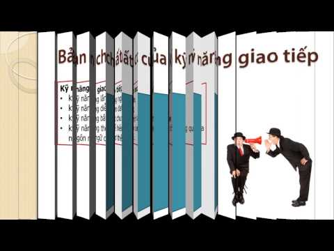GÓC KỸ NĂNG - Kỹ Năng Giao Tiếp Là Gì - Bạn thiếu sót gì ở kỹ năng giao tiếp?