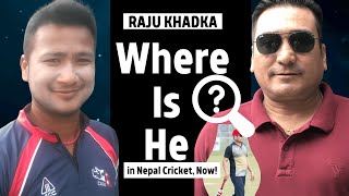 Raju Khadka, Former Captain Forgotten By Nepal Cricket Says Majeet Shrestha, Coach And Former Player