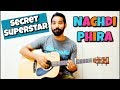 Nachdi Phira Guitar Chords Lesson |Secret Superstar| |Meghna Mishra|