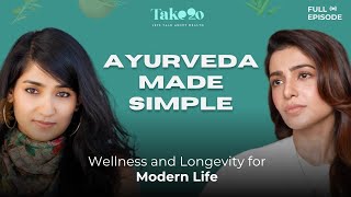 Ayurveda Made Simple Wellness And Longevity For Modern Life Samantha Nidhi Bhanshali