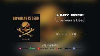 Watch Superman Is Dead Lady Rose video