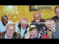 Mark White Farewell