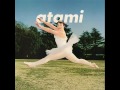 Atami - Nightingale (FPM Mix for Beautiful Days)