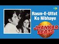 Rasm-E-Ulfat Ko Nibhaye - Jhankar Beats | Lata Mangeshkar | Dil Ki Rahen | Classic Hindi Song