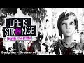 Daughter - Dreams of William (Life is Strange: Before The Storm)