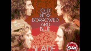 Watch Slade Did Your Mama Ever Tell Ya video