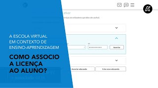 Escola Virtual | Como associo a licença ao aluno?