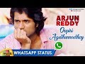 Breakup WhatsApp Status Video | Oopiri Aguthunnadhey Video Song | Arjun Reddy | Vijay Deverakonda