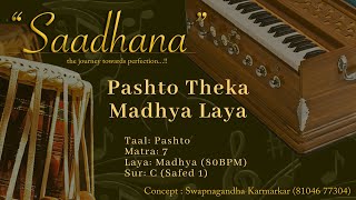 Pashto Theka | Madhya Laya | 80bpm | C | Live Tabla | Saadhana