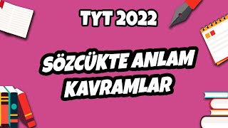 Sözcükte Anlam -1 Kavramlar Tyt Türkçe 2022
