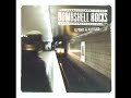 Bombshell Rocks - Bricks