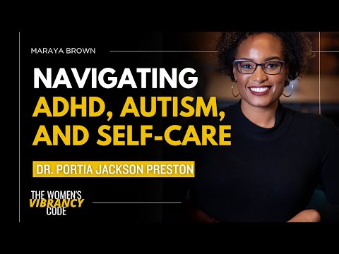 Dr. Portia Jackson Preston - The Women's Vibrancy Code Podcast