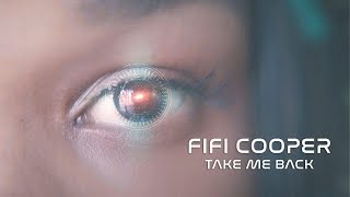 Watch Fifi Cooper Take Me Back video