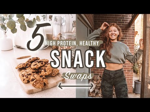 5 HEALTHY, HIGH PROTEIN SNACK SWAPS - YouTube