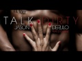 Jason Derulo - Talk Dirty [Alex Inc Dirty Mash-Mix]