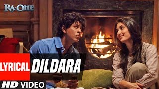 Lyrical Video: Dildara Song | Ra.One | ShahRukh Khan, Kareena Kapoor