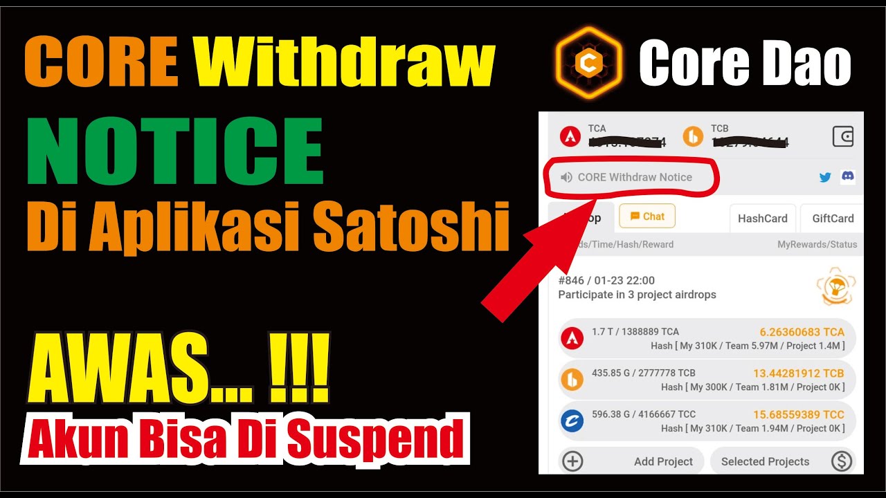 PENJELASAN TENTANG Core Withdraw Notice Aplikasi Satoshi PENJELASAN TENTANG Core Withdraw Notice Aplikasi Satoshi