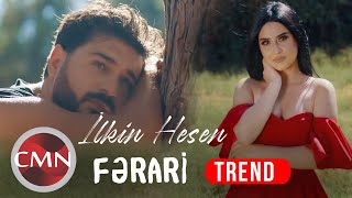 İlkin Hasan - FƏRARİ (Yeni  2021)