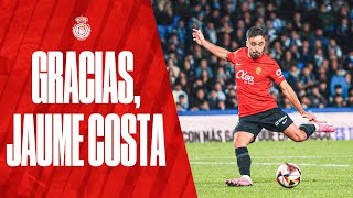 Gracias Por Todo, Jaume Costa Rcd Mallorca