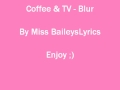 Coffee & TV - Blur [Lyrics]