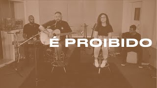 Fernandinho E Paula - É Proibido