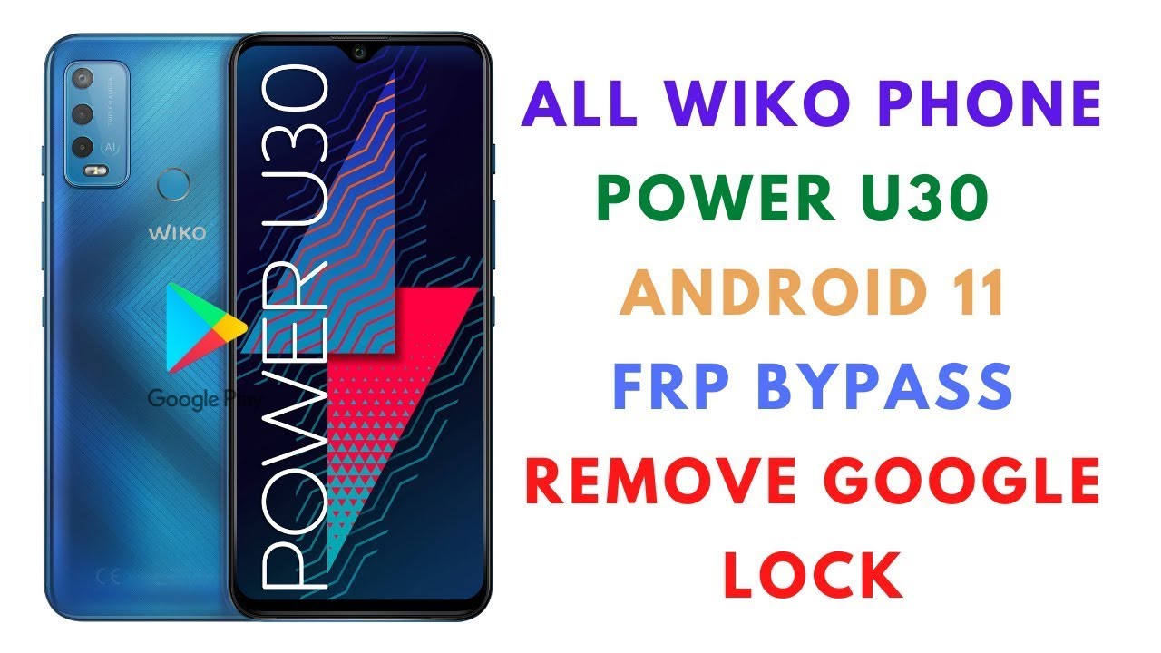 Wiko Power U30 w-v755 FRP Bypass/Remove Google Account Wiko Power U30 w-v755 FRP Bypass/Remove Google Account