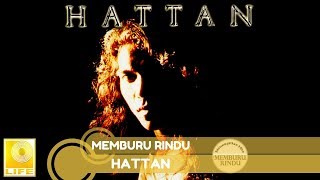 Watch Hattan Memburu Rindu video