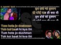 Aakhir tumhe aana hai zara der lagegi | clean karaoke with scrolling lyrics