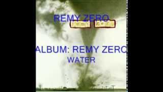 Watch Remy Zero Water video