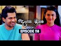 Deweni Inima 2 Episode 118