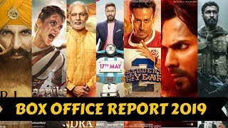 Bollywood Box Office Collection 2019 | Jan to May | DDPD, PM Modi, Kesari, RAW, Manikarnika, URI