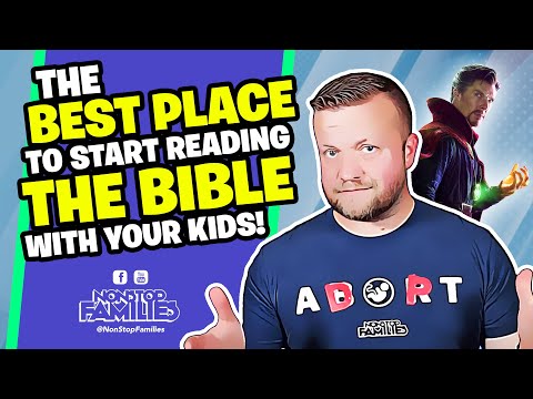 NonStop Families - The Best Place to Start Reading the Bible with Your Kids