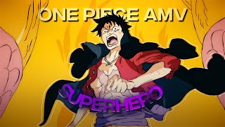[4K] One Piece「AMV/Edit」(Superhero)