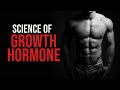 EX: A Short, Scientific Review of Growth Hormone