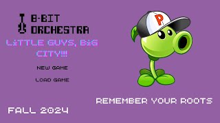 Plants Vs. Zombies Medley - Remember Your Roots