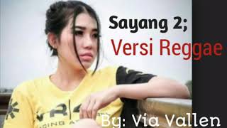 Reggae "Sayang 2" Via Vallen