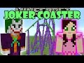 Minecraft: THE JOKER ROLLER COASTER - Custom Map