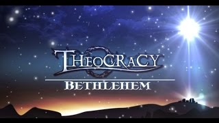 Watch Theocracy Bethlehem video