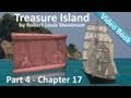 Chapter 17 - Treasure Island by Robert Louis Stevenson