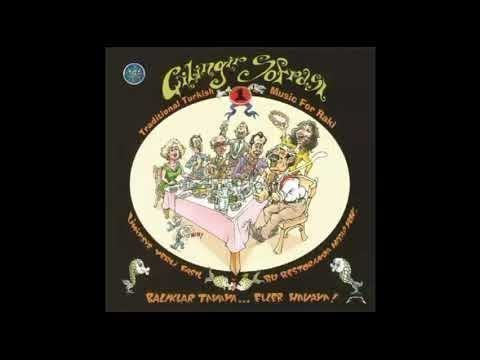 ÇİLİNGİR SOFRASI TÜM ALBÜM 37 DAKİKA (Turkish Of Music)