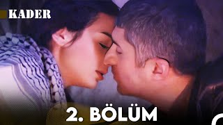Kader 2. Bölüm Full Hd