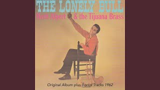 The Lonely Bull El Solo Toro The Lonely Bull El Solo Toro