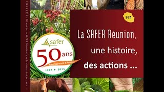 Les 50ans de la SAFER Réunion