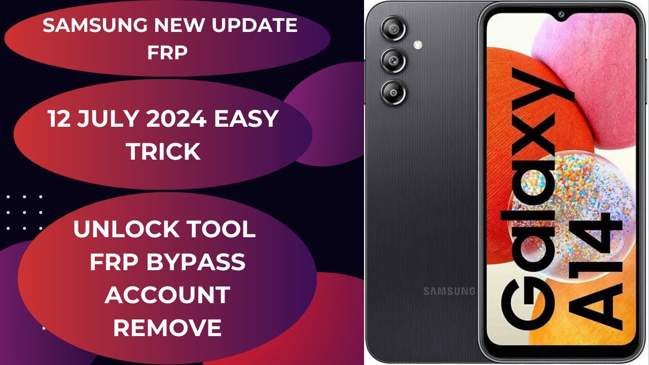 Samsung A14 FRP UNLOCK TOOL GOOGLE ACCOUNT REMOVE Samsung A14 FRP UNLOCK TOOL GOOGLE ACCOUNT REMOVE