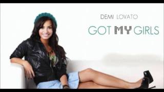 Watch Demi Lovato Got My Girls video