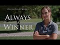 Always A Winner | Full Movie | A Dave Christiano Film | Do unto others...