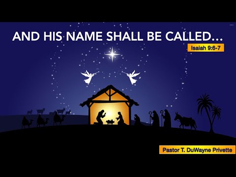 Sabbath Service December 05, 2020 &quot;AND HIS NAME SHALL BE CALLED&quot;